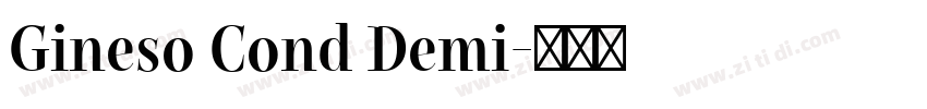 Gineso Cond Demi字体转换 Gineso Cond Demi字体转换